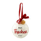 Round Ornament - Best Teacher