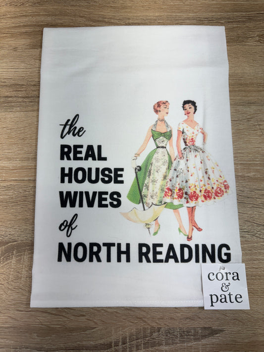 Tea Towel - Real Housewives of North Reading Girlfriends