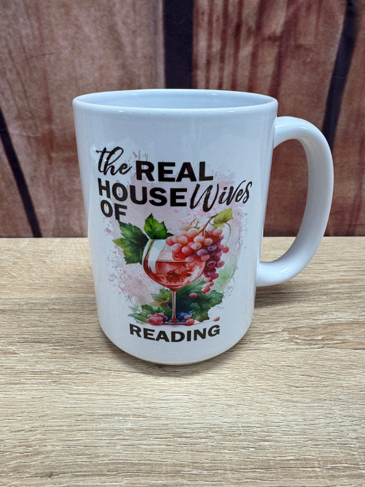 Coffee Mug 15oz - Wine The Real Housewives of North Reading