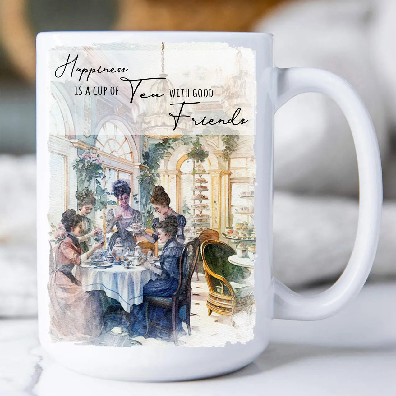 Coffee Mug 15oz - Victorian Happiness Tea with Friends