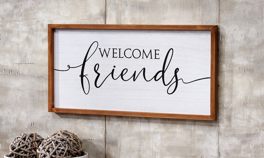 Wall Sign - Welcome Friends