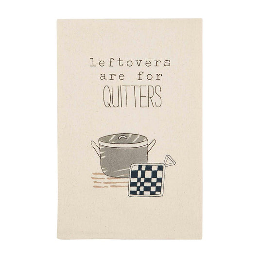 Kitchen Dish Towel - Quitters