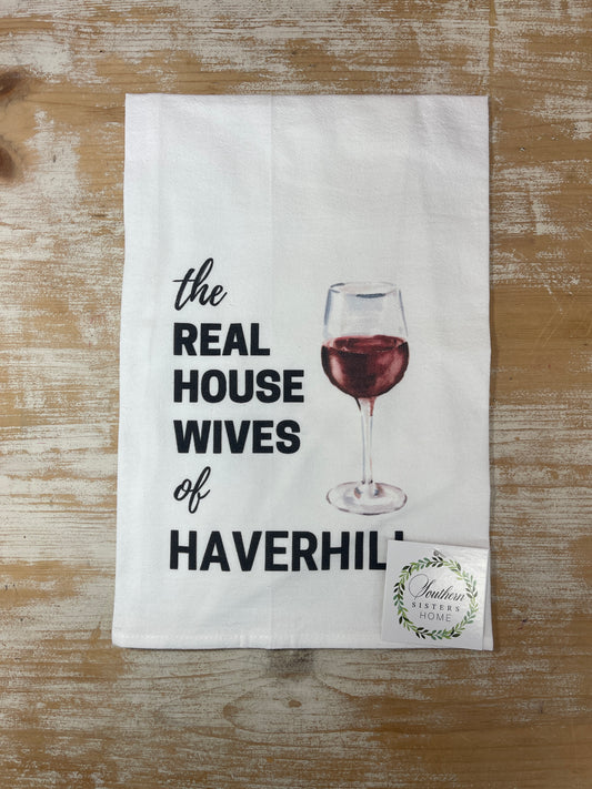 Tea Towel - Real Housewives of Haverhill