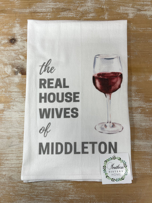 Tea Towel - Real Housewives of Middleton