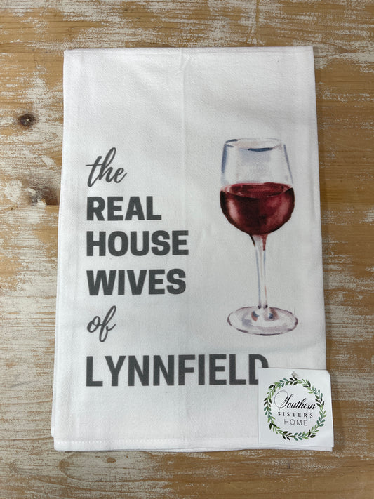 Tea Towel - Real Housewives of Lynnfield